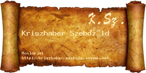Kriszhaber Szebáld névjegykártya